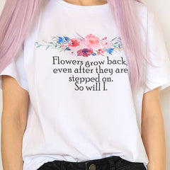So Will I T-Shirt